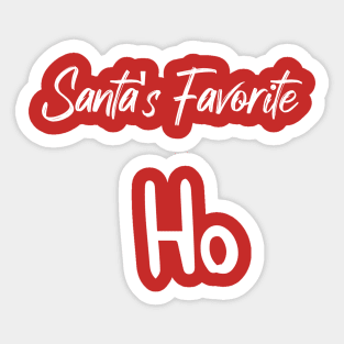 Santa's Favorite Ho - Funny Christmas Saying Sticker